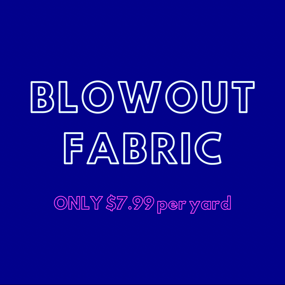 BLOWOUT FABRIC