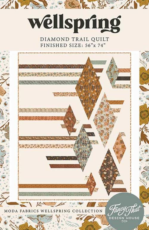 Wellspring Diamond Trail Quilt FTD 254 Fancy That Design