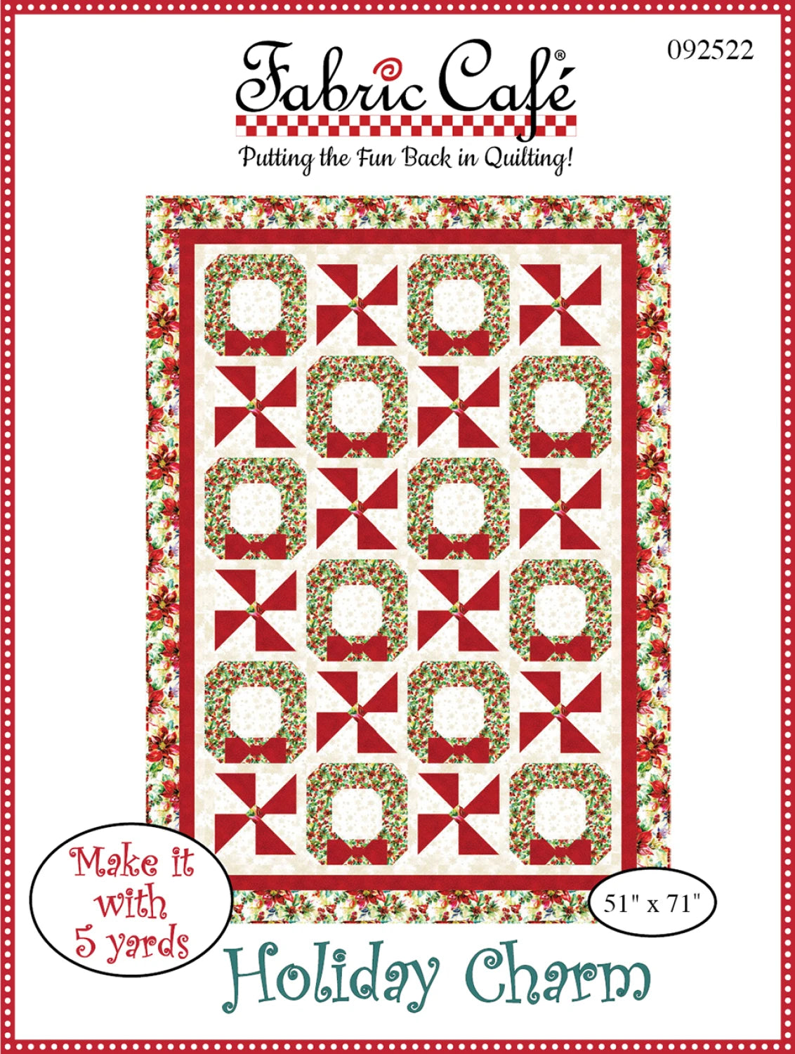 Holiday Charm 5-Yard Quilt Pattern # FC092522