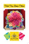Petal Pop Zinnia Pillow Pattern